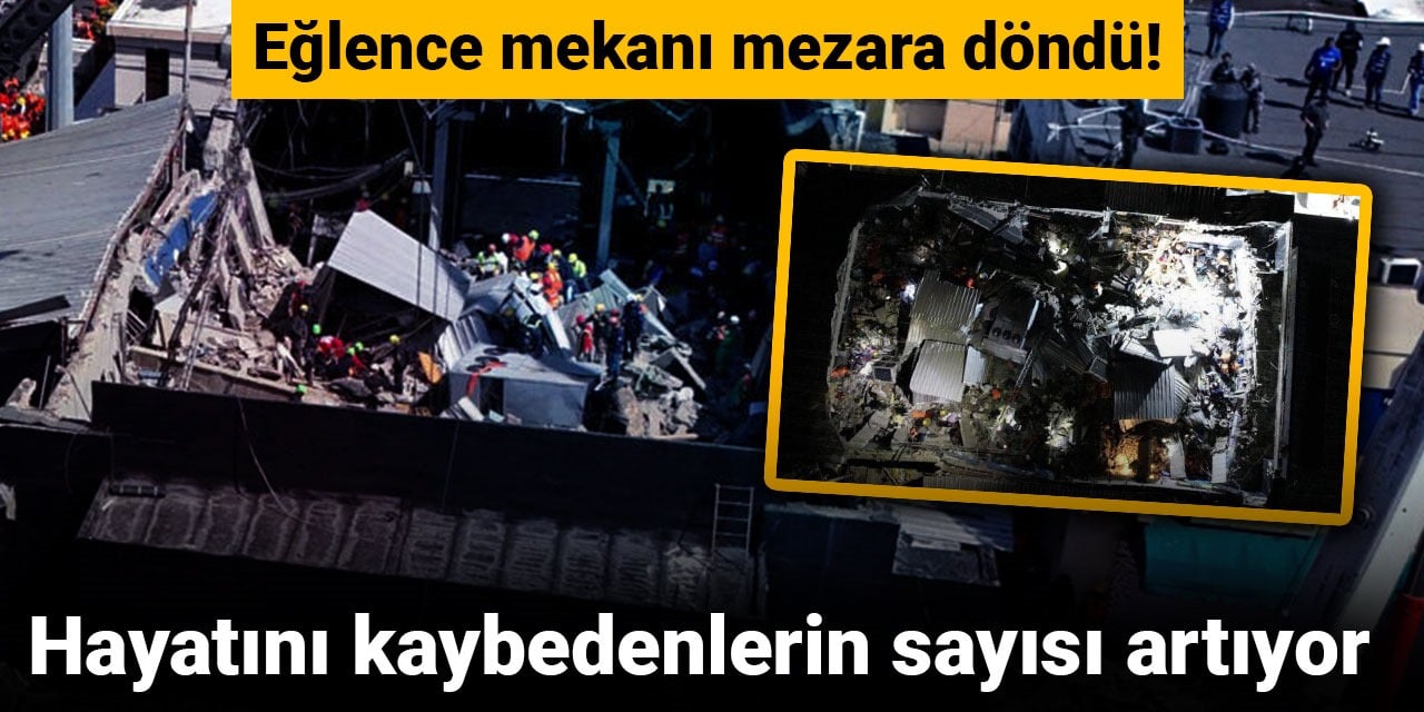 Eğlence mekanı mezara döndü! Hayatını kaybedenlerin sayısı artıyor